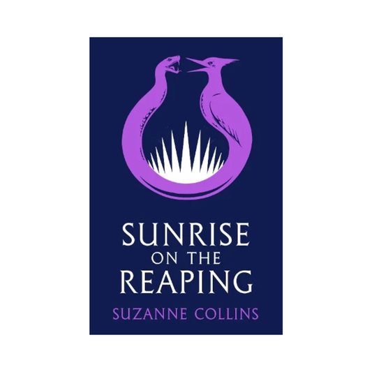 Sunrise on the Reaping by Suzanne Collins