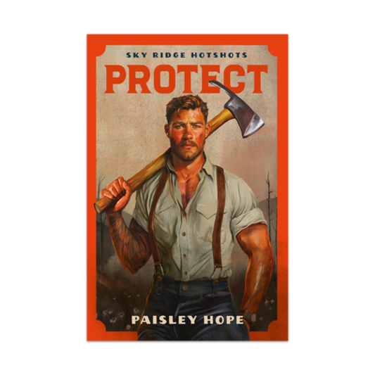 Protect (Sky Ridge Hotshots) By Paisley Hope