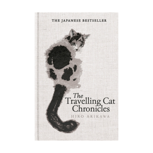The Travelling Cat Chronicles and The Goodbye Cat by Hiro Arikawa