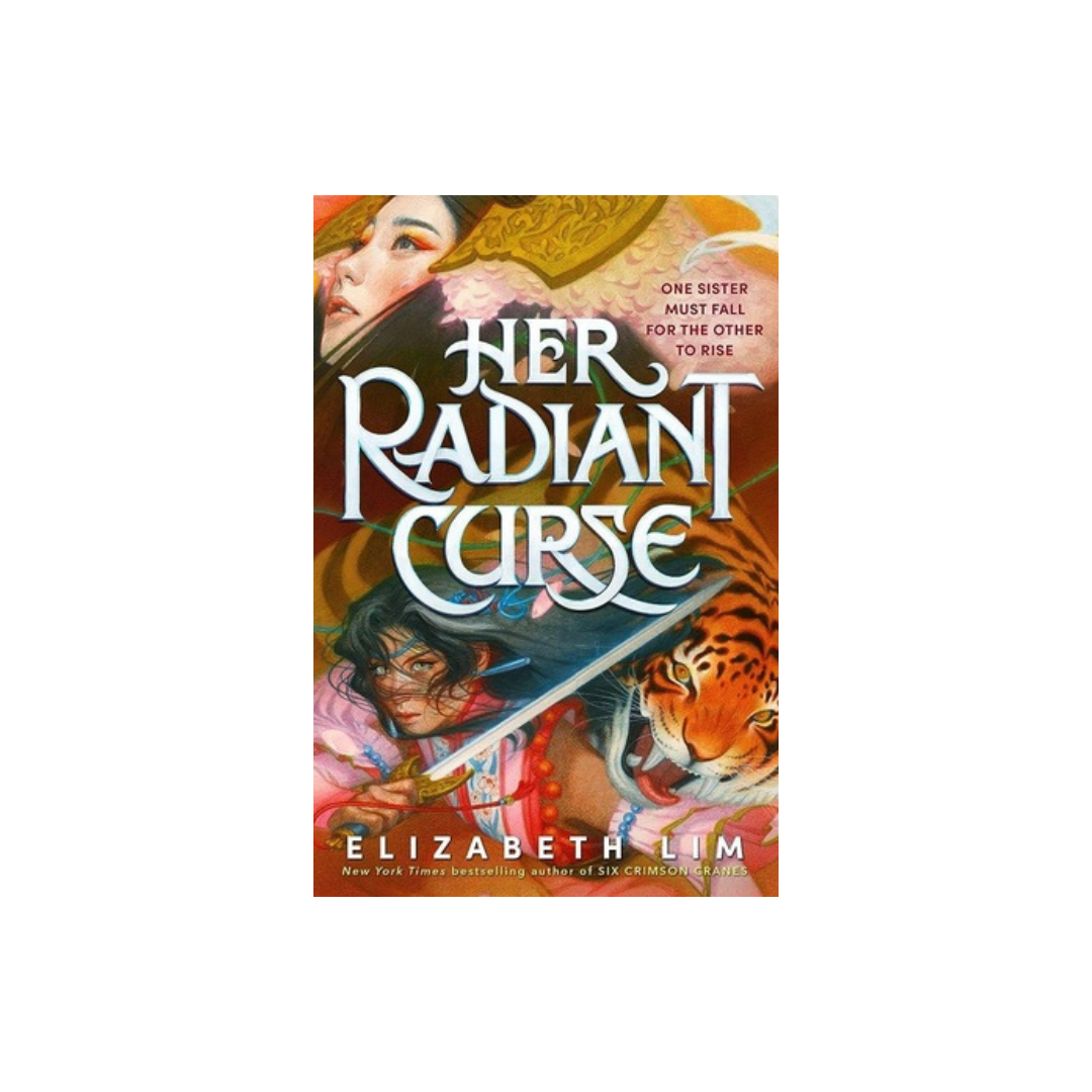 Her Radiant Curse by Elizabeth Lim