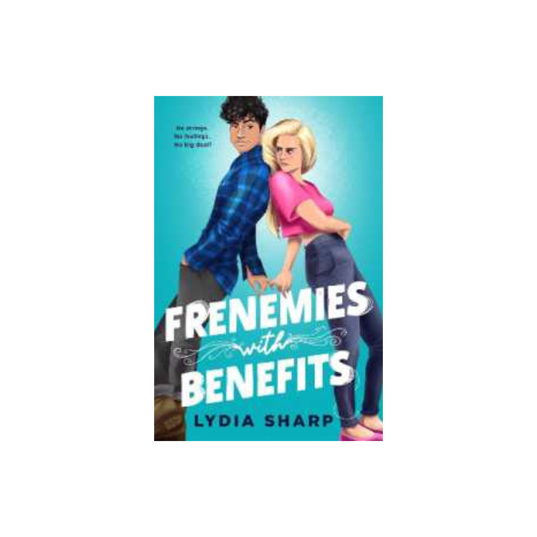 Frenemies with Benefits by Lydia Sharp