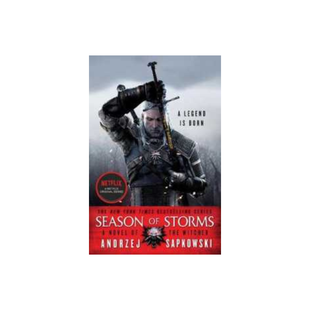 The Witcher: Season of Storms by Andrzej Sapkowski