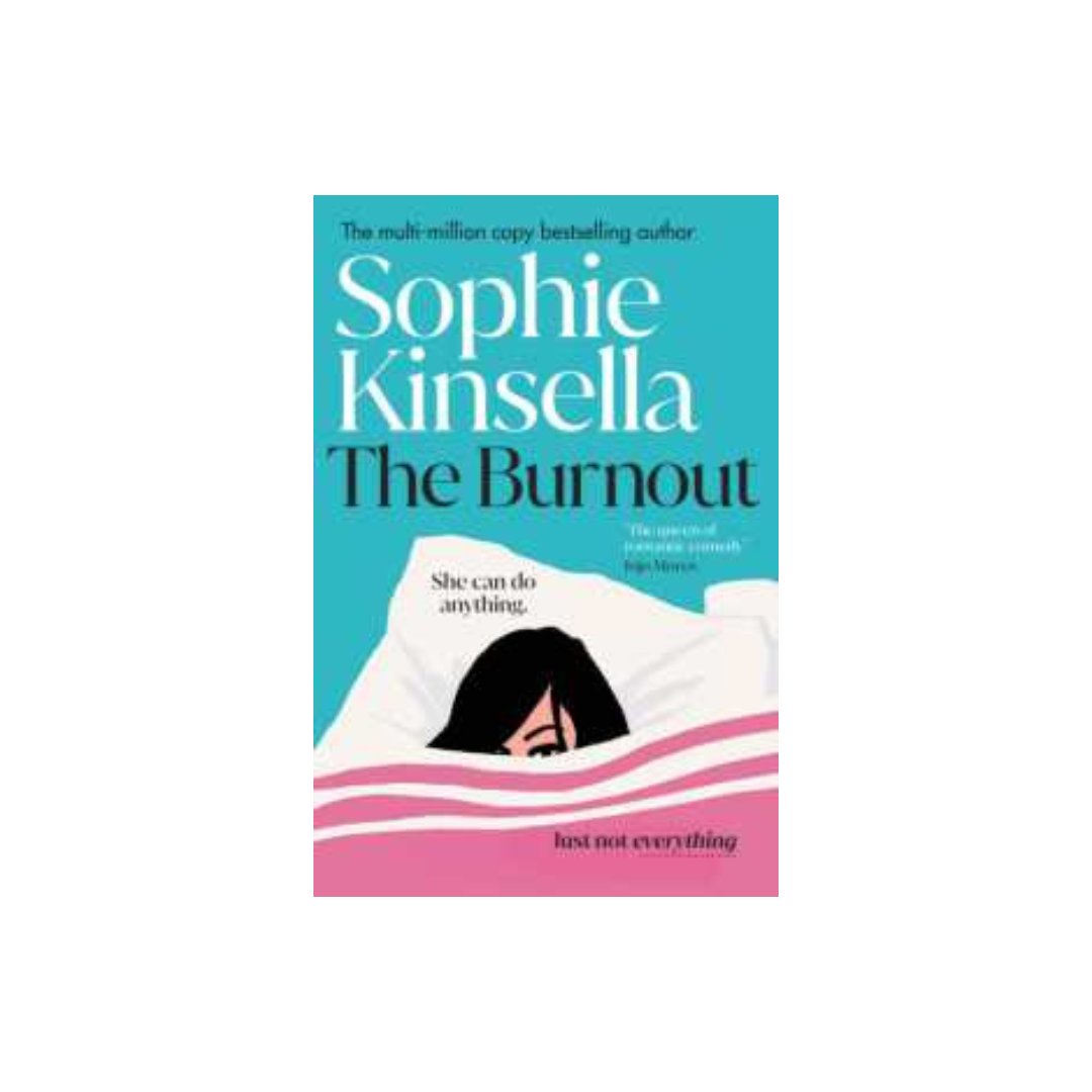 The Burnout by Sophie Kinsella