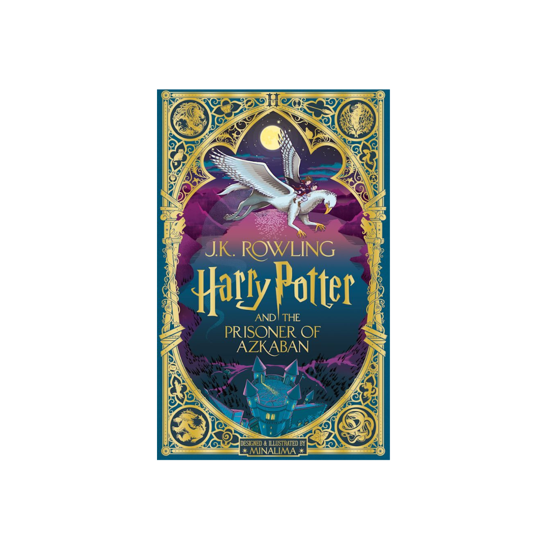 Harry Potter and the Prisoner of Azkaban: MinaLima Edition by JK Rowling