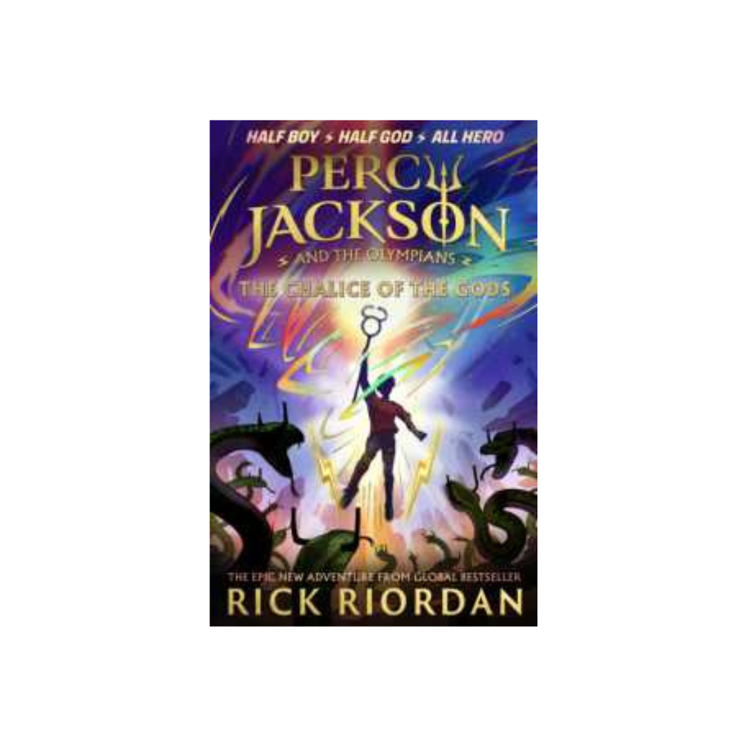 Percy Jackson and the Olympians: the Chalice of the Gods by Rick Riordan