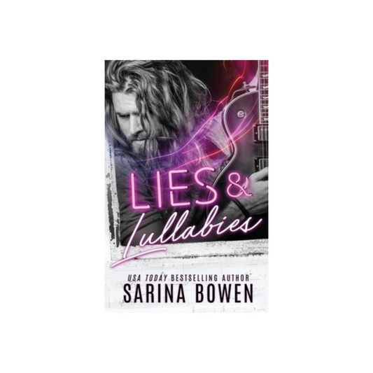 Lies and Lullabies by Sarina Bowen