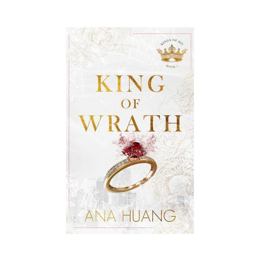 King of Wrath (Kings of Sin #1) by Ana Huang