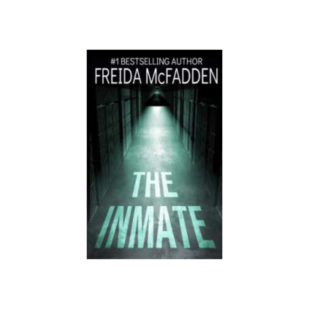 The Inmate by Freida McFadden – Bookworld UAE