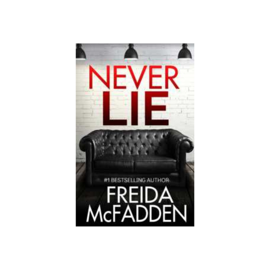 Never Lie by Freida McFadden