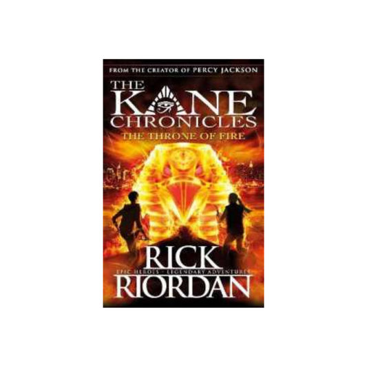 The Throne of Fire (The Kane Chronicles Book 2) by Rick Riordan