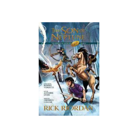 Heroes of Olympus The Book Two: Son of Neptune The Graphic Novel by Rick Riordan