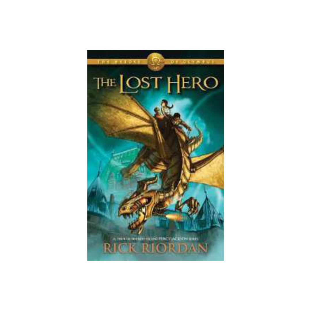 The Lost Hero (Heroes of Olympus 1) by Rick Riordan