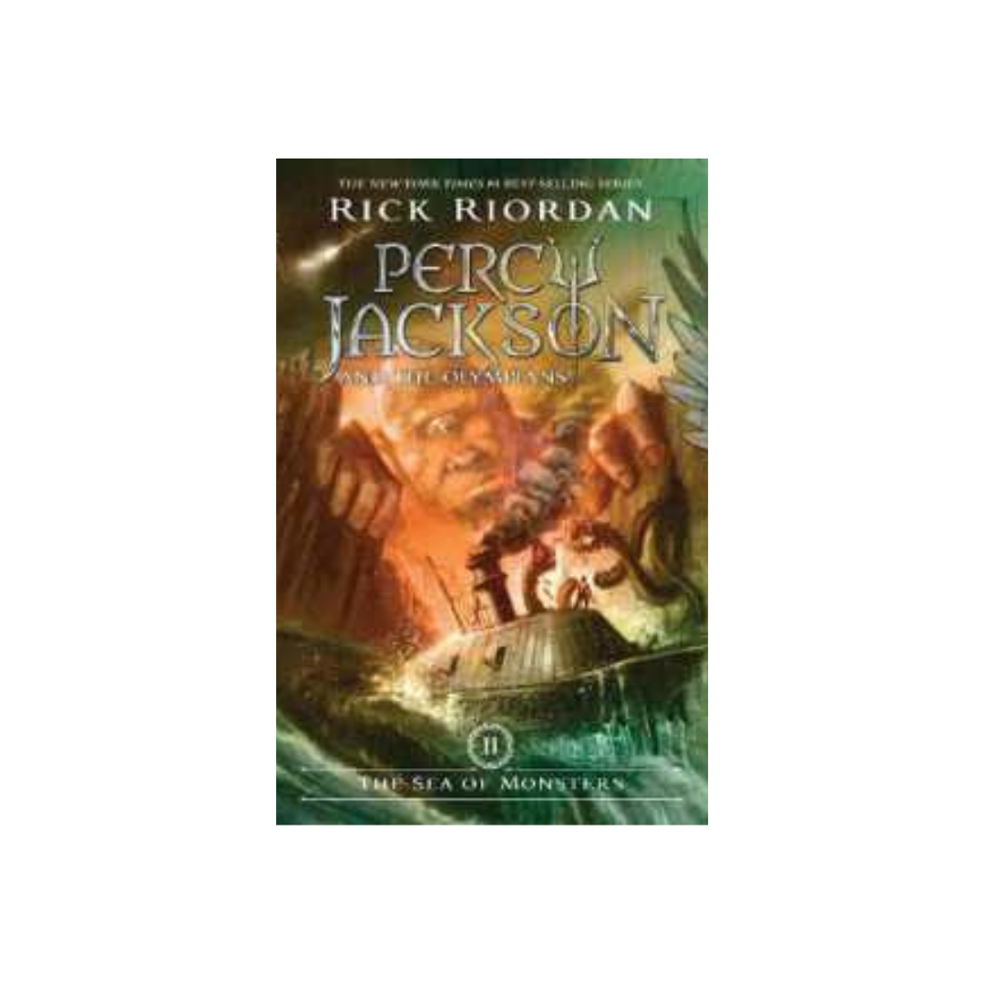 Percy Jackson and the Olympians, Book Two: the Sea of Monsters by Rick Riordan