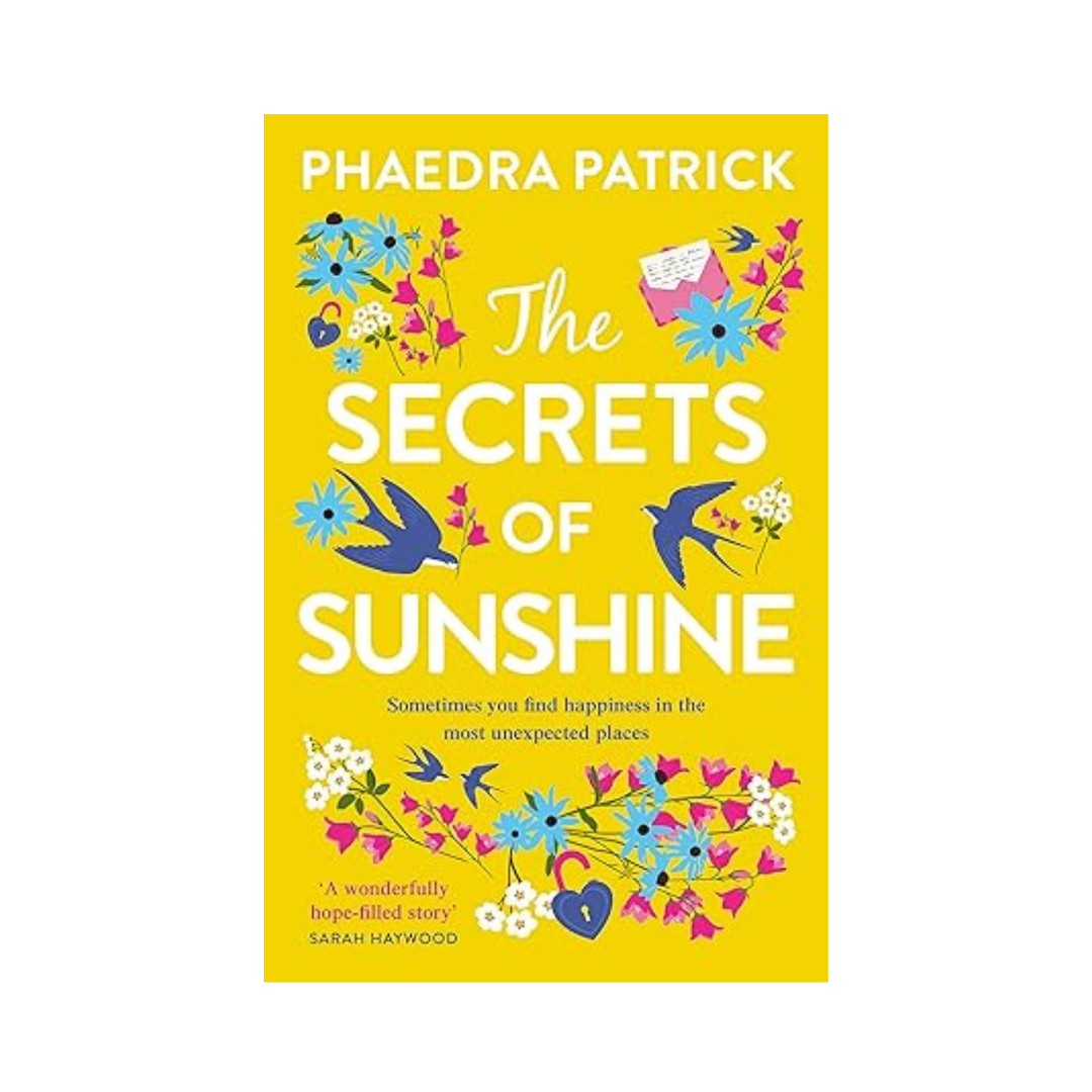 The Secrets of Sunshine by Phaedra Patrick