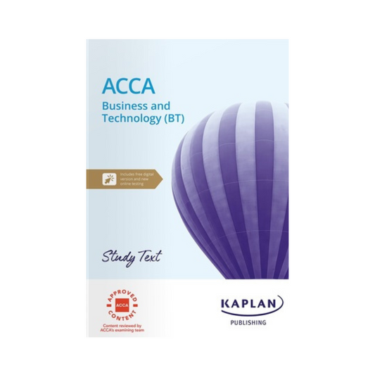 ACCA BT Business and Technology - Study Text