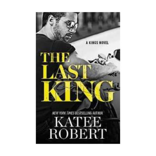 The Last King by Katee Robert