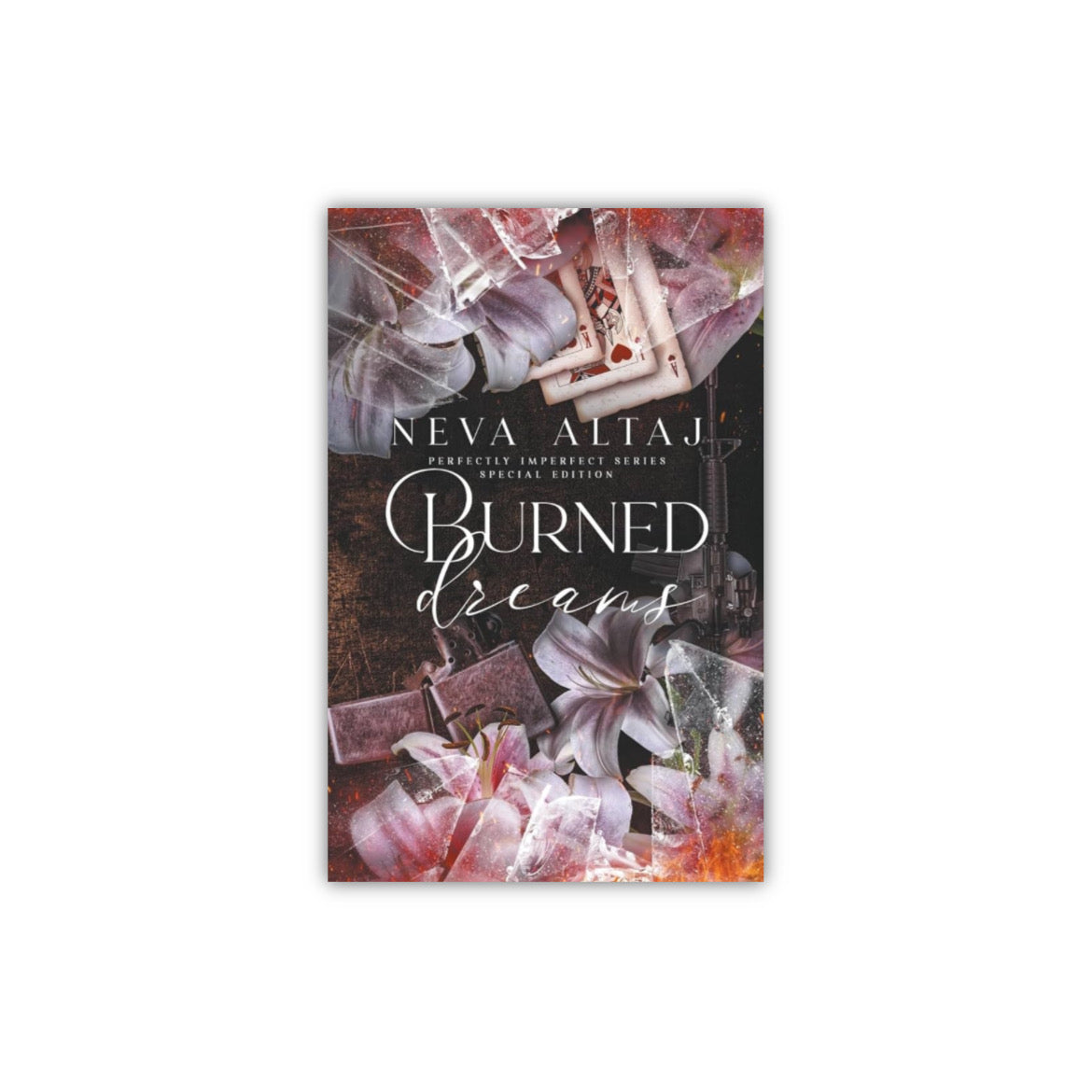 Burned Dreams #7 (Special Edition) by Neva Altaj