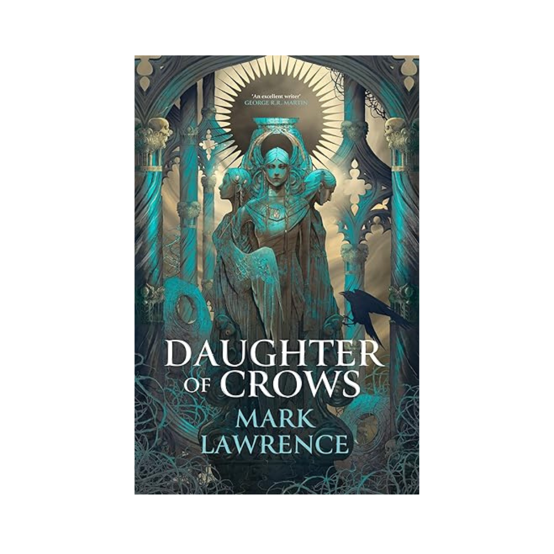 Daughter of Crows by Mark Lawrence paperback book cover