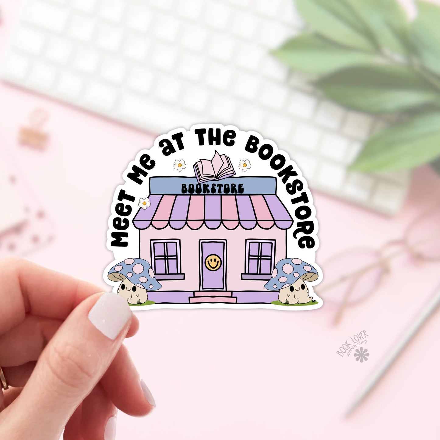 Meet Me At The Bookstore Sticker