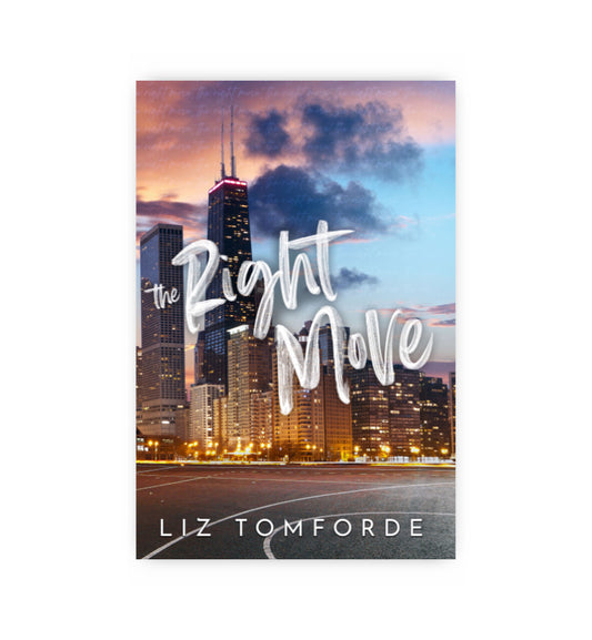 The Right Move (Windy City #2) by Liz Tomforde