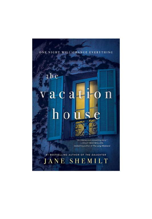 The Vacation House by Jane Shemilt