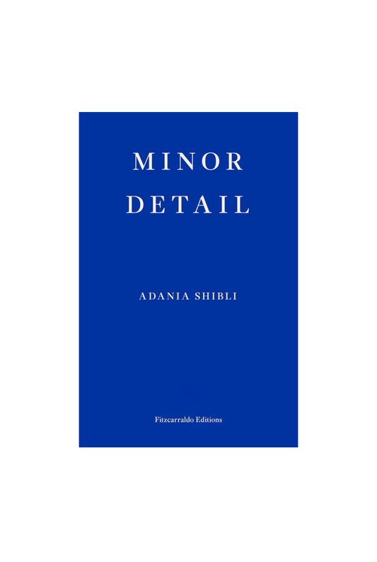 Minor Detail by Adania Shibli