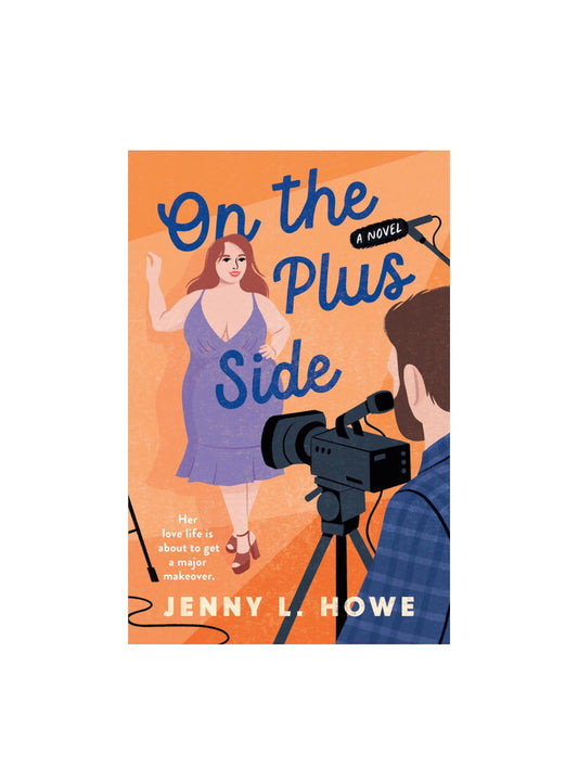 On the Plus Side by Jenny L Howe