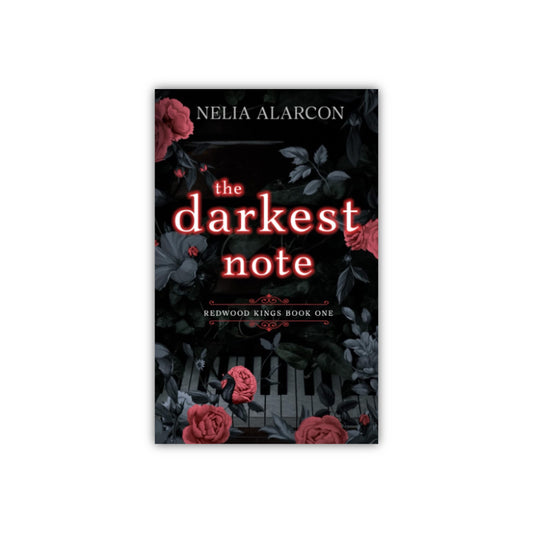 The Darkest Note (Redwood Kings #1) by Nelia Alarcon