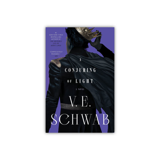 Conjuring of Light (Darker Shades of Magic #3) by V.E Schwab