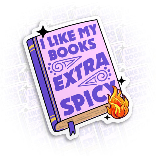 I Like My Books Extra Spicy Sticker