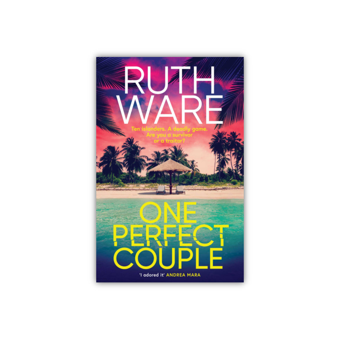 One Perfect Couple by Ruth Ware