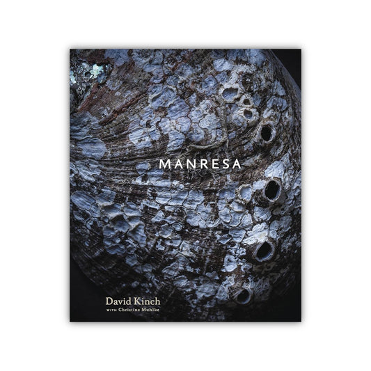 Manresa: An Edible Reflection by David Kinch