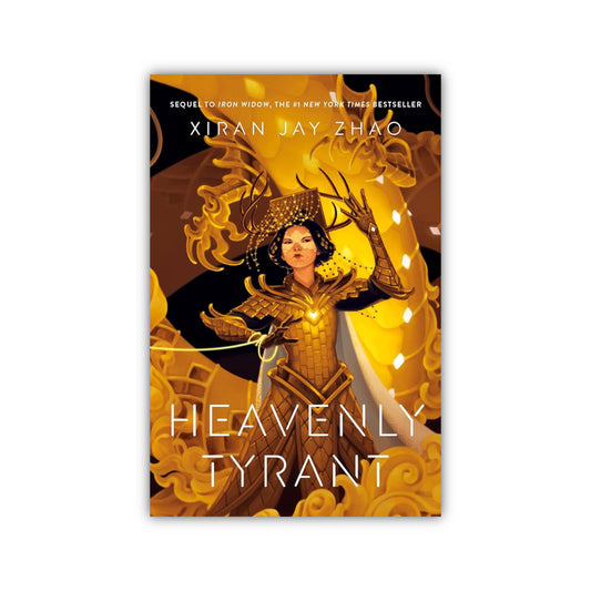Heavenly Tyrant (Iron Widow #2) by Xiran Jay Zhao