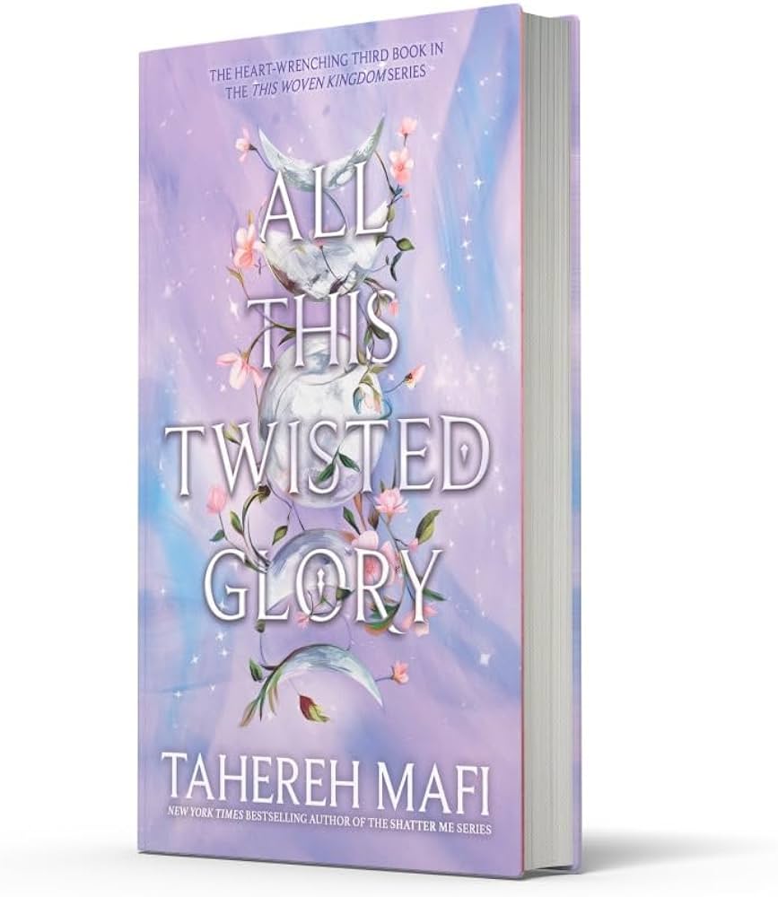 All This Twisted Glory by Tahereh Mafi