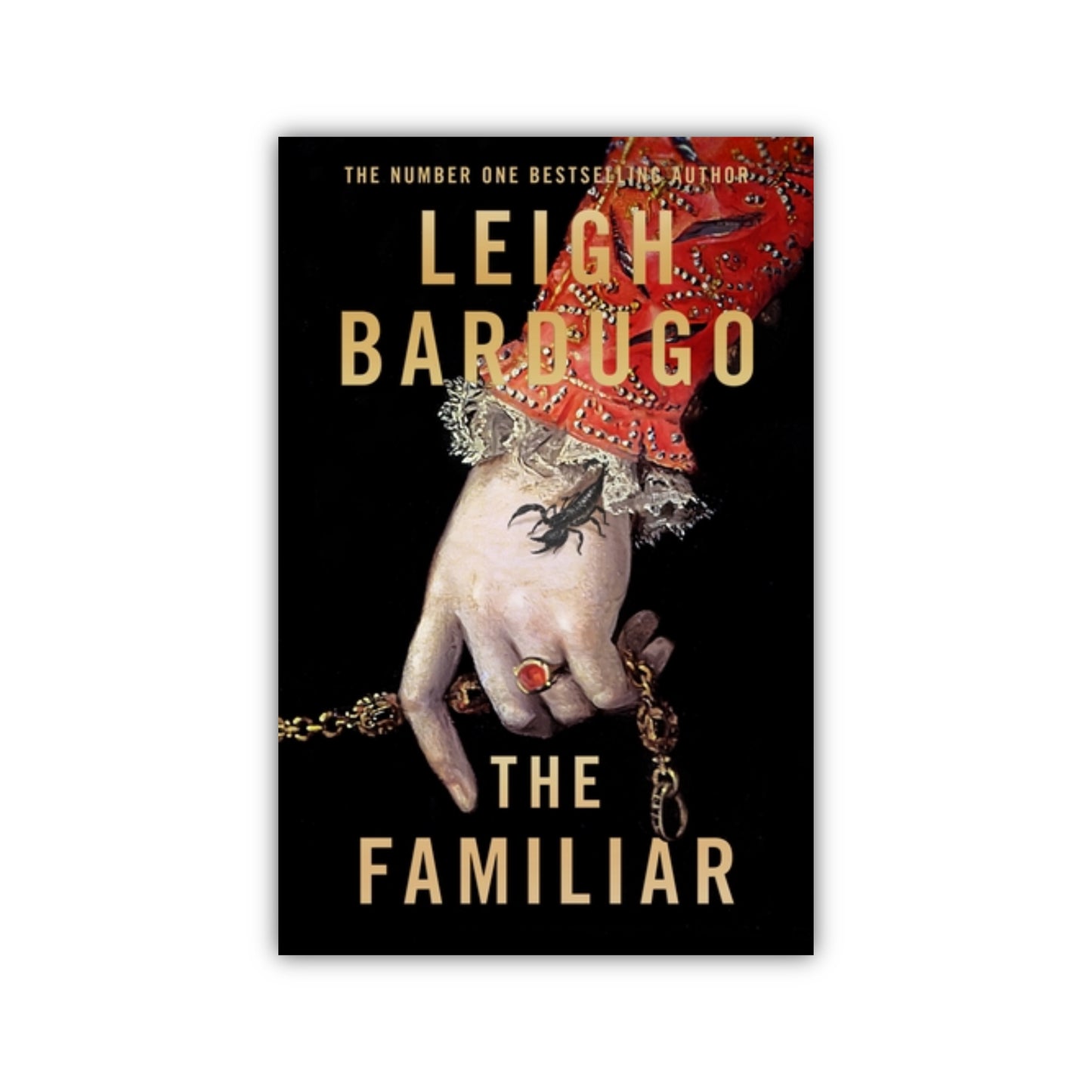 The Familiar by Leigh Bardugo