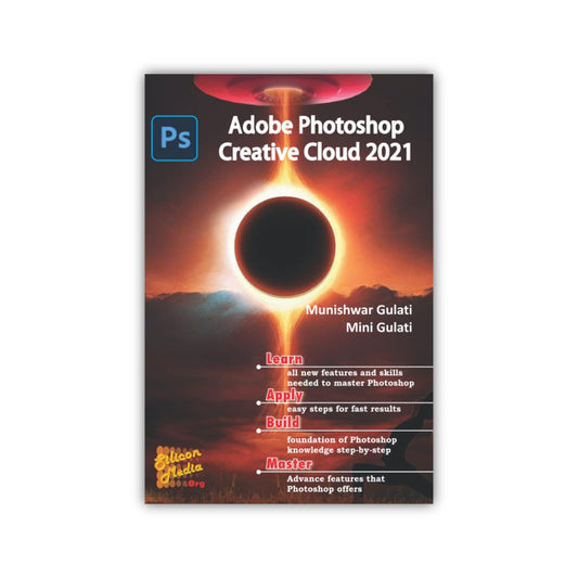 Adobe Photoshop Creative Cloud 2021: Adobe Photoshop by Mini Gulati