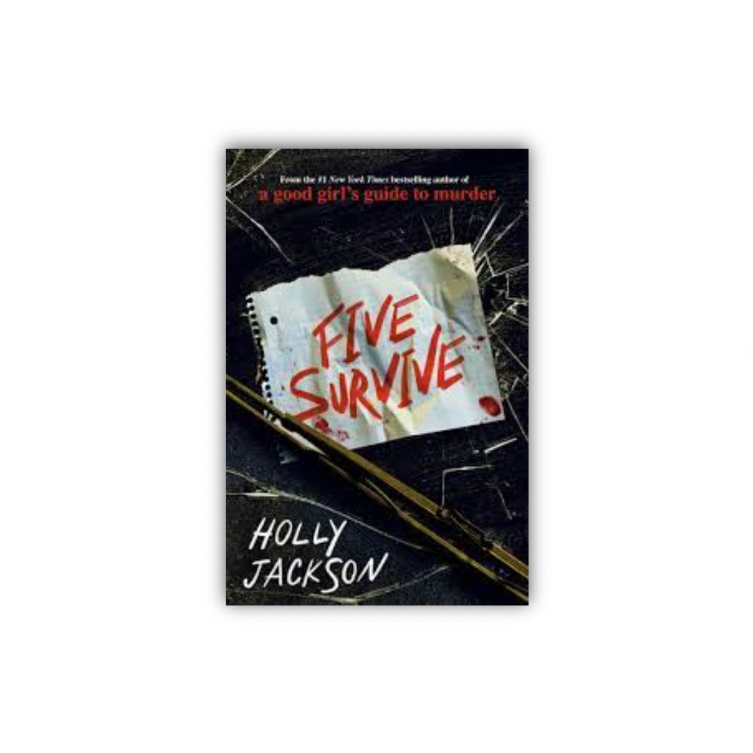 Five Survive by Holly Jackson (Paperback)