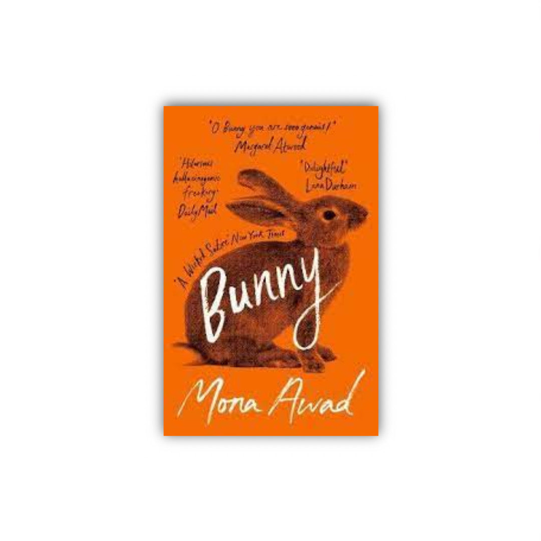 Bunny by Mona Awad (Paperback)