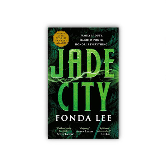 Jade City (The Greenbone Saga #1) by Fonda Lee (Paperback)