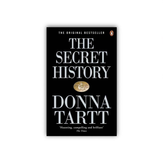 The Secret Hisory by Donna Tartt (paperback)