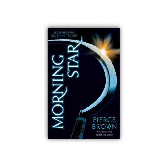 Morning Star (Red Rising #3) by Pierce Brown