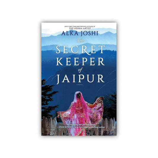 The Secret Keeper of Jaipur (The Jaipur Trilogy #1) by Alka Joshi