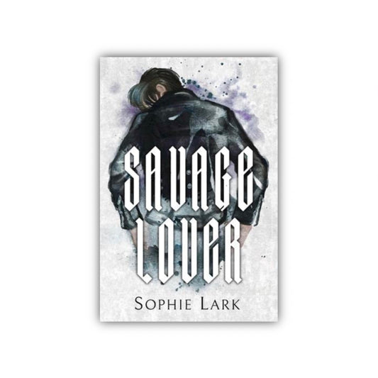 Savage Lover #3: Illustrated Edition (Paperback) by Sophie Lark