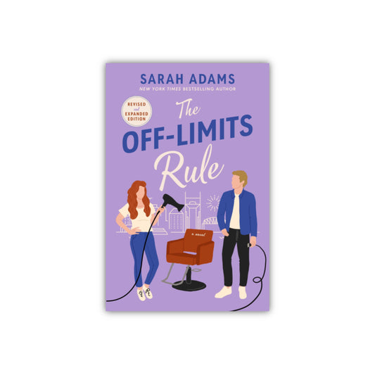 The Off-Limits Rule by Sarah Adams