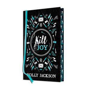 Kill Joy by Holly Jackson (Collectors Edition)