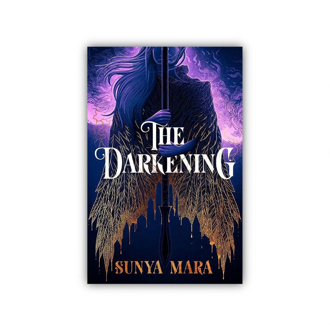 The Darkening (The Darkening, #1) by Sunya Mara