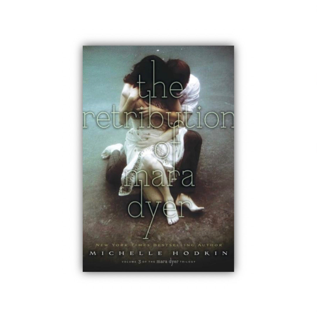 The Retribution of Mara Dyer by Michelle Hodkin