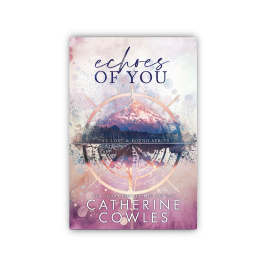 Echoes of You: A Lost & Found (Special Edition) by Catherine Cowles