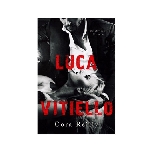 Luca Vitiello by Cora Reilly (Born in Blood Mafia Chronicles #0.5)