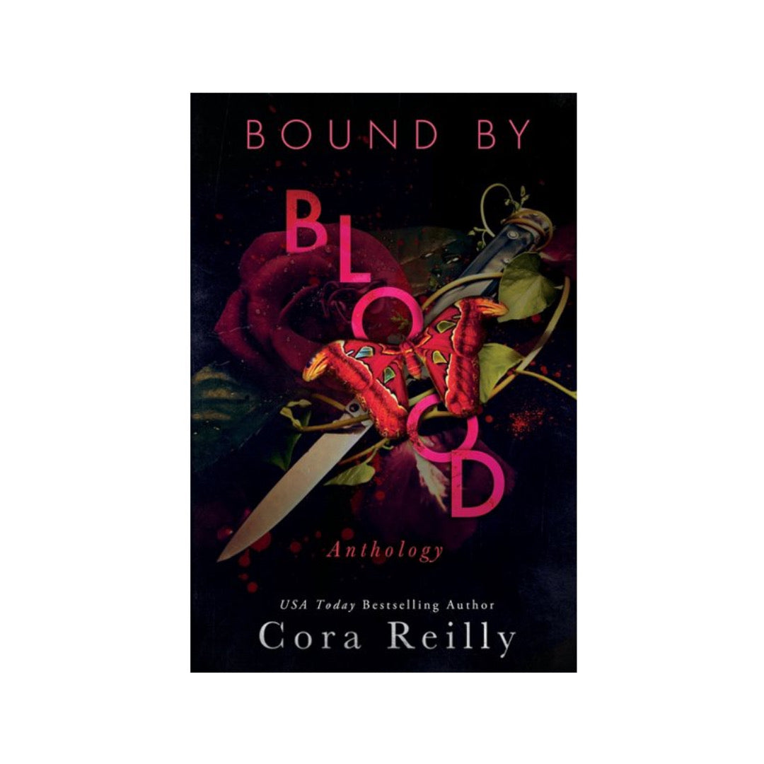 Bound By Blood by Cora Reilly (Born in Blood Mafia Chronicles)